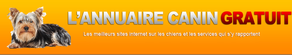 annuaire canin gratuit - les meilleurs sites sur les chiens, les chiots ou le monde canin en général